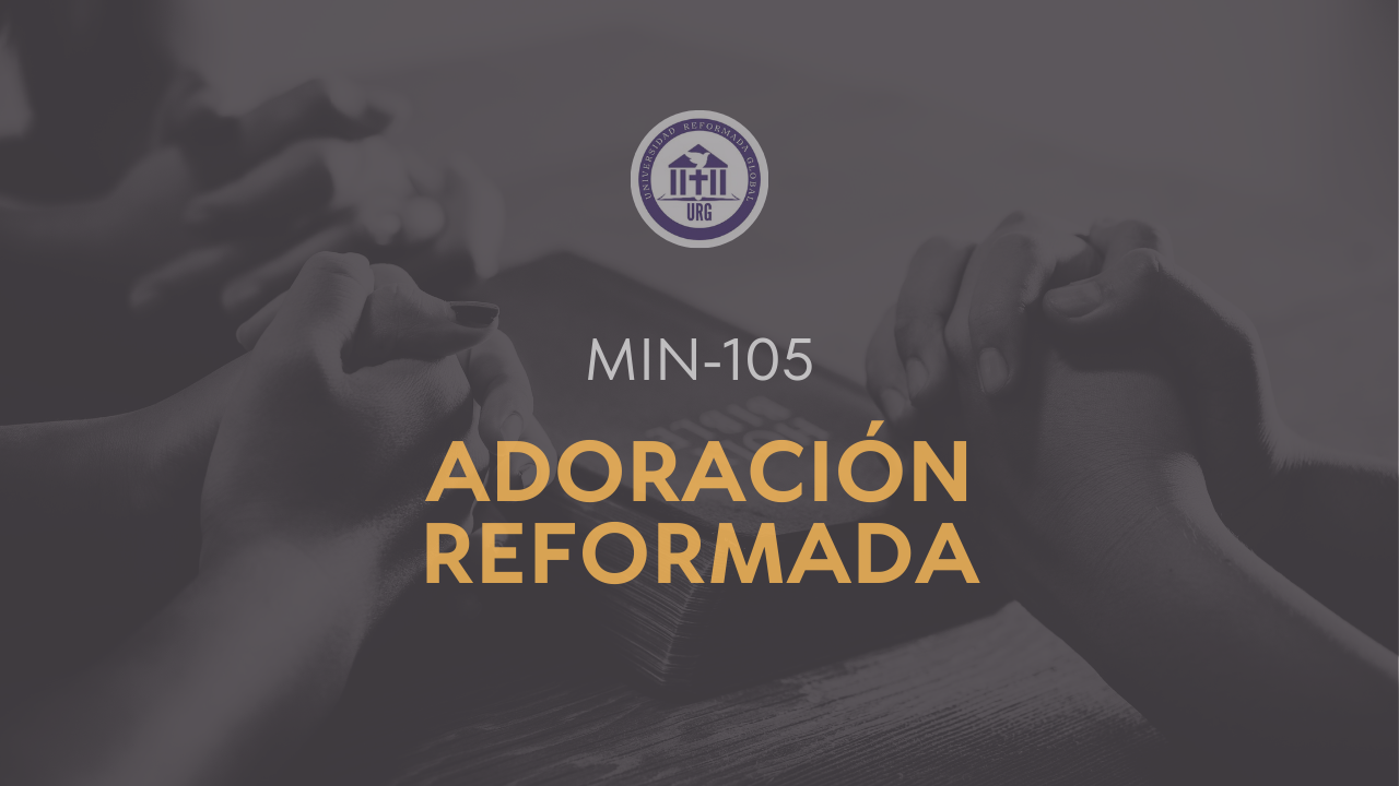 Adoración Reformada